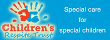 The Children's Respite Trust is a registered charity that supports children with disabilities and their families by helping them to get a break.